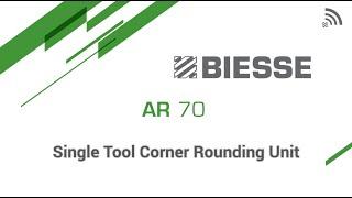 Biesse AR70 - Single Tool Corner Rounding Unit