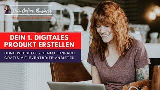 Onlinebusiness 2024 starten – 1. Online-Angebot erstellen& ohne Webseite verkaufen mit Eventbrite