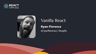 Vanilla React | Ryan Florence