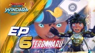 EP06 BARU - Boboiboy Galaxy Windara | KUASA BELIUNG TERKUAT