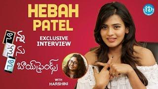 Actress Hebah Patel Exclusive Interview | #NaannaNenuNaaBoyfriends | Talking Movies With iDream #261