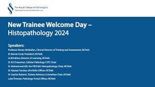 New Trainee Welcome Day 2024 - Histopathology