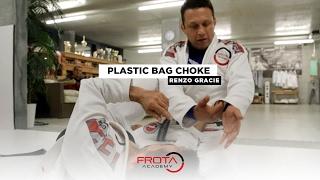 Renzo Gracie BJJ - Plastic Bag Choke