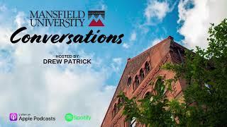 Mansfield University Conversations Episode 1: Dr. Charles Patterson