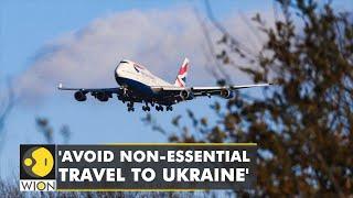 India issues travel advisory for Ukraine as tensions escalate | World English News | WION