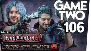 Devil May Cry 5, Dead or Alive 6, Serious Games - ernster Spielspaß? | Game Two #106