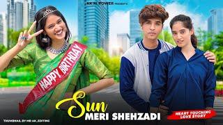 Sun Meri Shehzadi | Saaton Janam Main Tere | Heart Touching Love Story Krishna | KK KI POWER