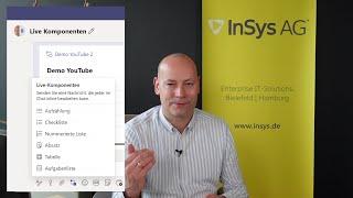 Microsoft Teams - Demo Live-Komponenten in Chats und Gruppenchats und Ausblick Microsoft Loop