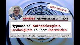 Hypnose bei Antriebslosigkeit, Lustlosigkeit, Faulheit überwinden, Hypnose Köln