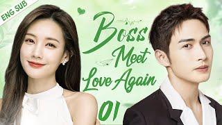 ENGSUB【Boss Meet Love Again】▶EP01 | Li Yitong,Zhang Binbin CDrama Recommender