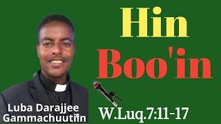 HIN BOO'IN!!|lallaba wangeelaa Afaan Oromootiin|luba Darajee Gammachuu|gospel preach in Afan oromo