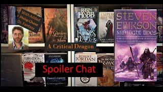 Spoiler Chat: Midnight Tides (Book 5 of Malazan Book of the Fallen) with Philip Chase