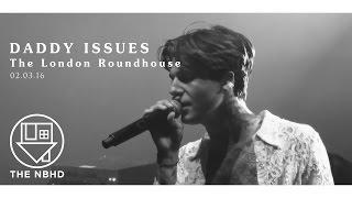 The Neighbourhood - Daddy Issues (The London Roundhouse)