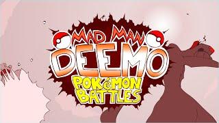 MadManDeemo Pokemon Battles Intro