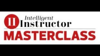 Intelligent Instructor Masterclass Ray Seagrave - Client centred learning