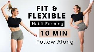 Make Fitness and Stretching your Habit - 10 min follow along Lower Body/Legs/Glutes/Splits Workout