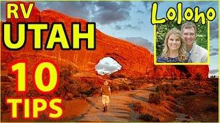 RV CAMPING IN UTAH -- 10 TIPS!!! (Moab, Arches, Canyonlands, Capitol Reef, Zion)