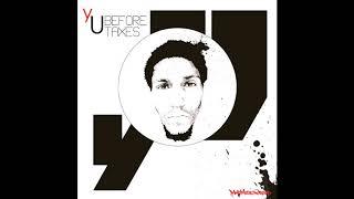 yU of Diamond District - Before Taxes (2010) Full Album