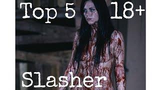 Top 5 18+ Slasher movies to watch | Horror Movies | Binge watch | 18+ Slasher Movies |