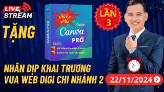 Canva Pro Miễn Phí Nhân Dịp Khai Trương Công Ty Vua Web Digi Chi Nhánh Long An (Tặng  Lần 3)