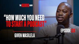 The Konvo Show: Penuel In Conversation With Given Masilela, SA Podcasting, Stable Marriage, Optimism