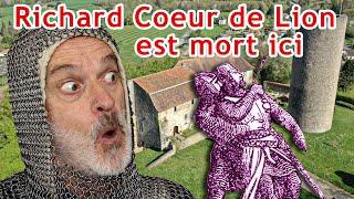 Châlus-Chabrol, le petit château où est tombé un grand roi.