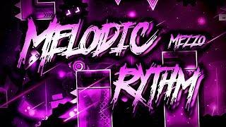 Melodic Rythm 100% by ItzMezzo - Medium Demon (GD 2.11)