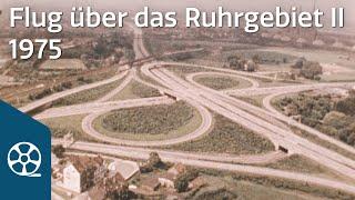 Das Ruhrgebiet von oben 1975 - Flug über Westfalen 04/05 | FILMSCHÄTZE