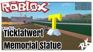 Roblox Lumber Tycoon 2 | Ticktatwert Memorial Statue | RobinKing