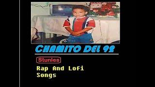 Stunles - Chamito Del 92 (Full Length)