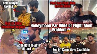 Pheli Baar Honeymoon Par Mummy Or Ayesha Dono Rone Lage | Fokats | Abresh & Zeeshan