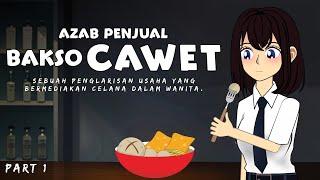 Azab Penjual Bakso Cawet Part 1 - Kartun Hantu Animasi Horor