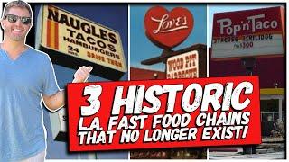 3 Historic L.A. Fast Food Chains that No Longer Exist!