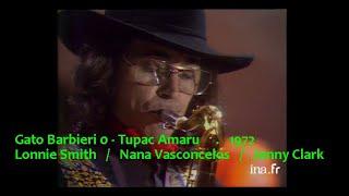 Gato Barbieri - Tupac Amaru - 1972