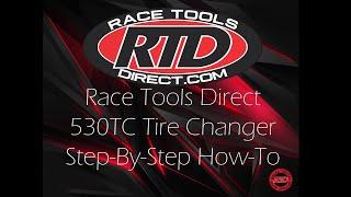 Race Tools Direct RTD530TC Tire Changer Basic Use How-To