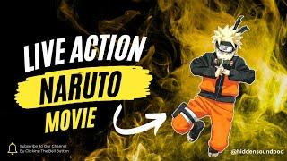 Live Action Naruto Movie!? Yay or Nay? - Hidden Sound Pod Clip