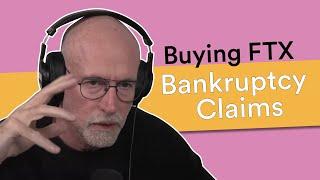 Buying FTX Bankruptcy Claims | Prof G Markets