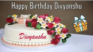 Happy Birthday Divyanshu Image Wishes