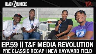 Prefontaine Classic Recap | We Are The Change in T&F Media | 2 BLACK RUNNERS