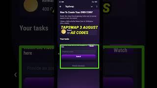 TapSwap Code Today | 3 August TapSwap All Video Code | TapSwap All Mission Code 3 August