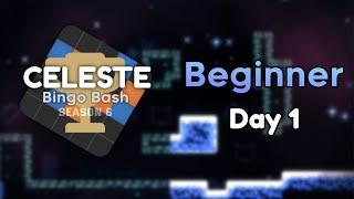 Celeste Beginner Bingo Bash 6 — Day 1