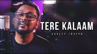 TERE KALAAM DIYAN GALLAN | PUNJABI WORSHIP SONG COVER | ASHLEY JOSEPH