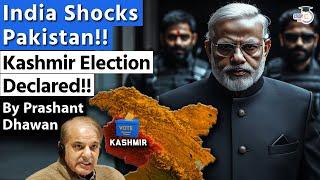 India Shocks Pakistan as Jammu Kashmir Election Dates Declared | Democracy will win!