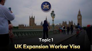 Complete Guide to UK Expansion Worker Visa | Step-by-Step Process | Chisty Law Chambers