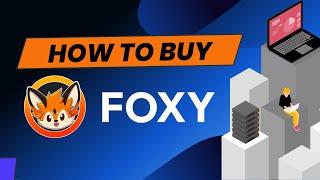 How To Buy #FOXY | Step-by-Step Tutorial | How To Buy FOXY Crypto