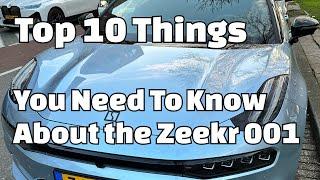 Top 10 Things You Need to Know About the Zeekr 001