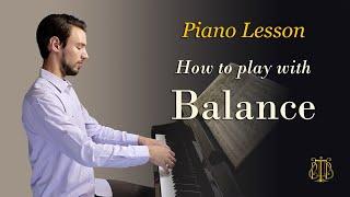 Piano technique: play with balance, apply wrist and arm movement