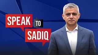 Speak to Sadiq: The Mayor of London answers your questions live on LBC