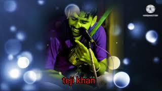 teji Khan Maiserkhana