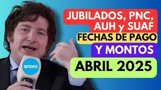 ANSES ADELANTA los PAGOS DE ABRIL️CUÁNTO COBRO con BONO y AUMENTO JUBILADOS, PENSIONADOS, AUH, SUAF